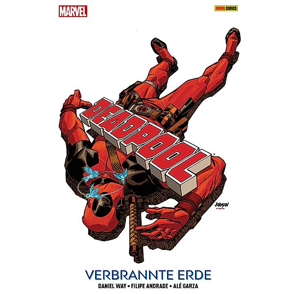 Deadpool - Verbrannte Erde / Deadpool, Daniel Way