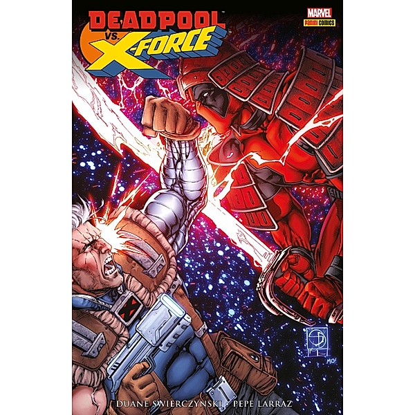 Deadpool vs. X-Force / Deadpool vs., Duane Swierczynski