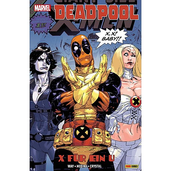 Deadpool - X für U / Deadpool Bd.4, Daniel Way