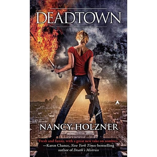 Deadtown / A Deadtown Novel Bd.1, Nancy Holzner