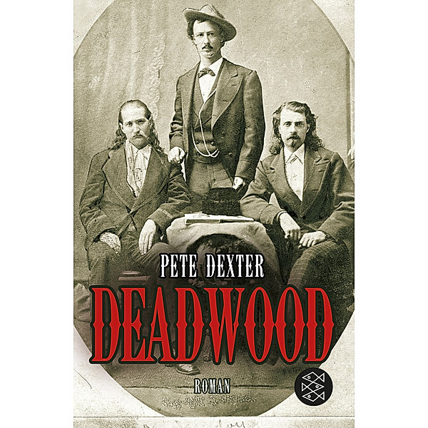 Deadwood, Pete Dexter