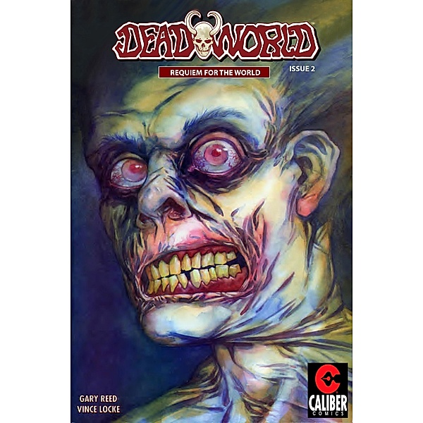 Deadworld: Requiem for the World Vol.1 #2 / Deadworld: Requiem for the World, Gary Reed