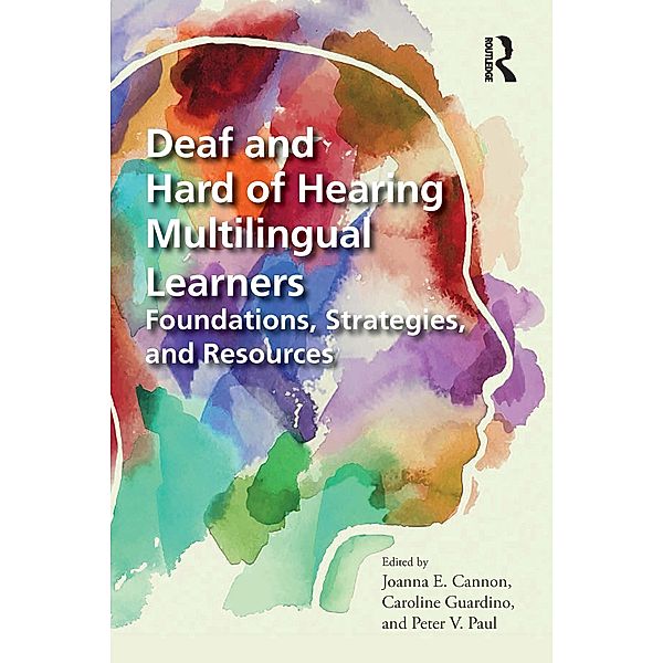 Deaf and Hard of Hearing Multilingual Learners