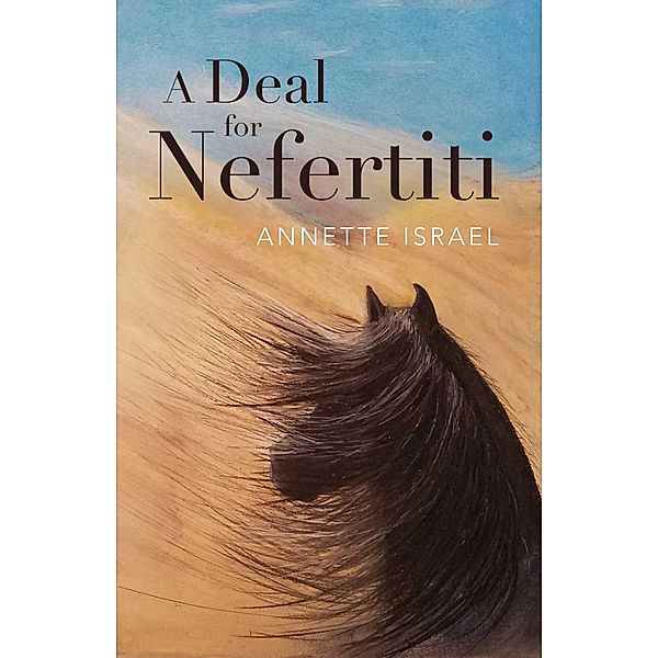Deal for Nefertiti, Annette Israel