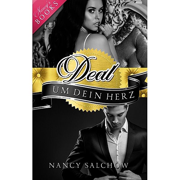 Deal um dein Herz / Nancys Ostsee-Liebesromane Bd.8, Nancy Salchow