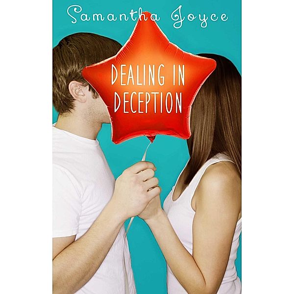 Dealing in Deception, Samantha Joyce