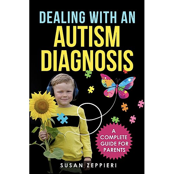 Dealing With an Autism Diagnosis, Susan Zeppieri