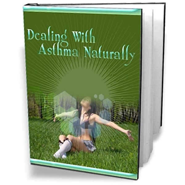 Dealing with asthma naturally, Ouvrage Collectif