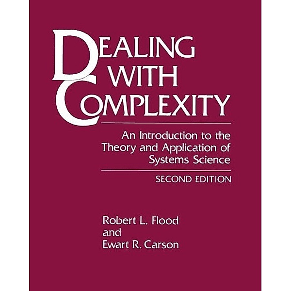 Dealing with Complexity, Robert L. Flood, Ewart R. Carson