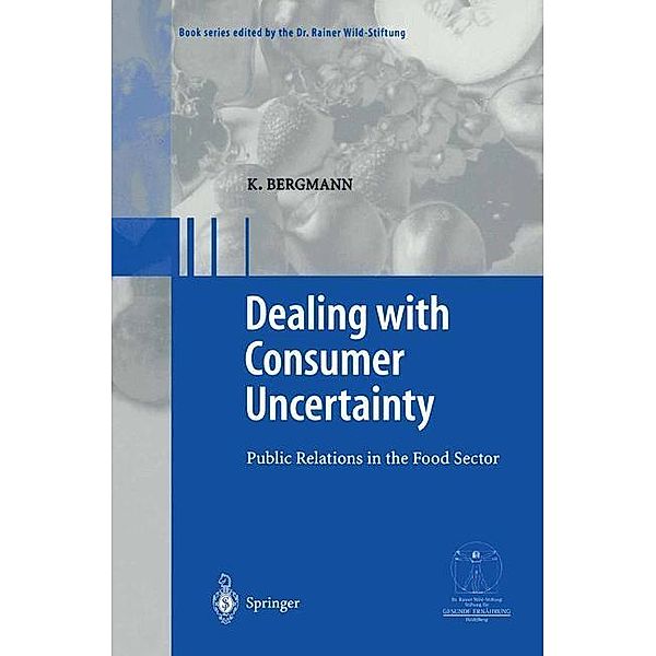 Dealing with Consumer Uncertainty, Karin Bergmann