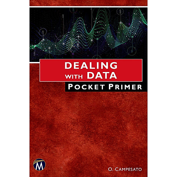 Dealing With Data Pocket Primer, Oswald Campesato