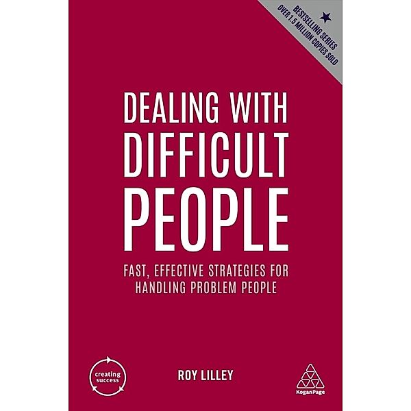 Dealing with Difficult People, Roy Lilley