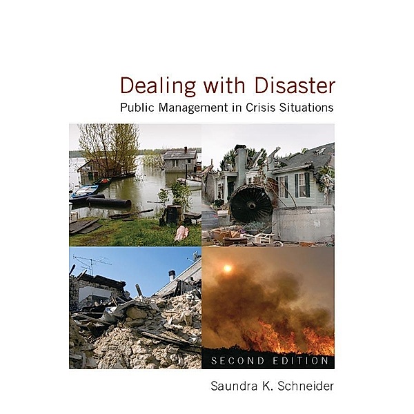 Dealing with Disaster, Saundra K. Schneider