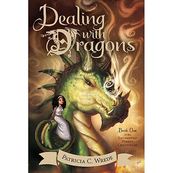 Dealing with Dragons / The Enchanted Forest Chronicles, Patricia C. Wrede