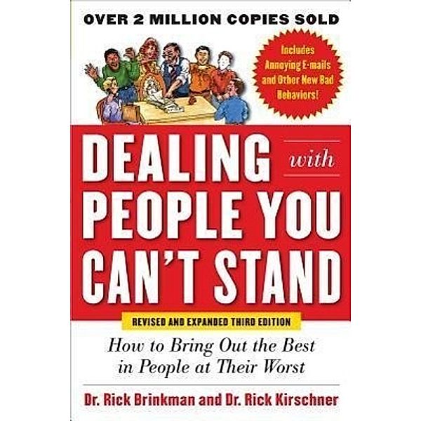 Dealing with People You Can't Stand, Rick Brinkman, Rick Kirschner