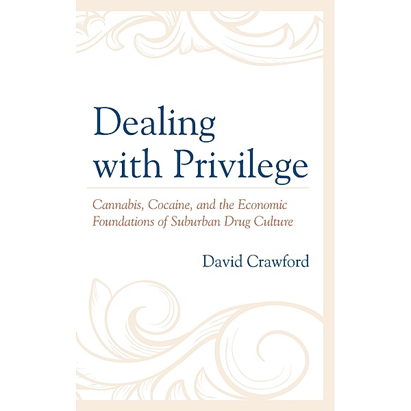 Dealing with Privilege, David Crawford