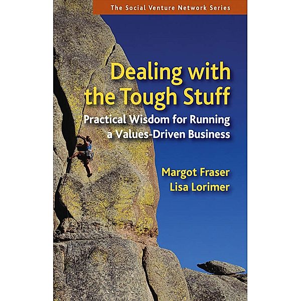 Dealing With the Tough Stuff, Margot Fraser, Lisa Lorimer