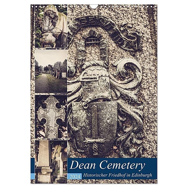 Dean Cemetery - Historischer Friedhof Edinburgh (Wandkalender 2024 DIN A3 hoch), CALVENDO Monatskalender, Jürgen Creutzburg