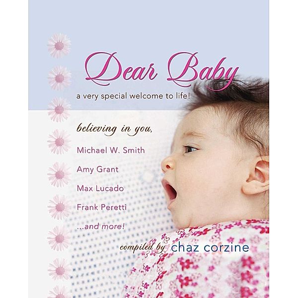 Dear Baby GIFT, Chaz Corzine