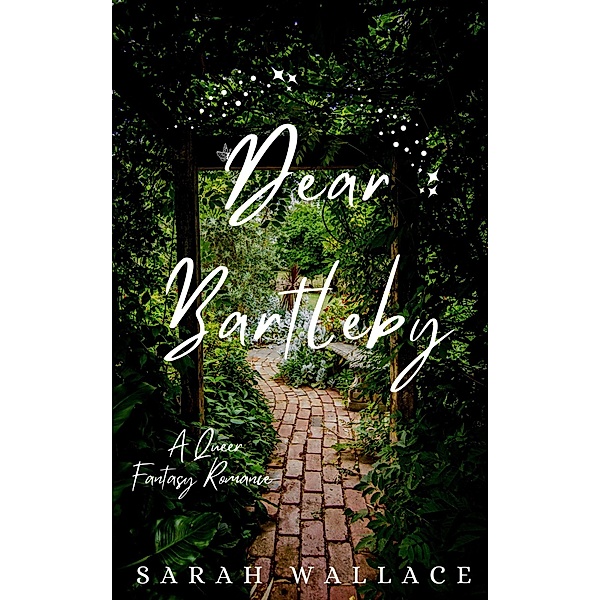 Dear Bartleby (Meddle & Mend: Regency Fantasy, #4) / Meddle & Mend: Regency Fantasy, Sarah Wallace