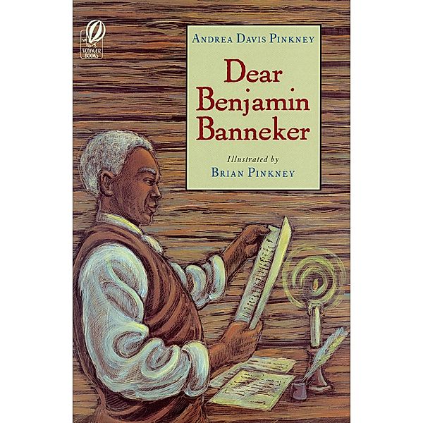 Dear Benjamin Banneker, Andrea Davis Pinkney