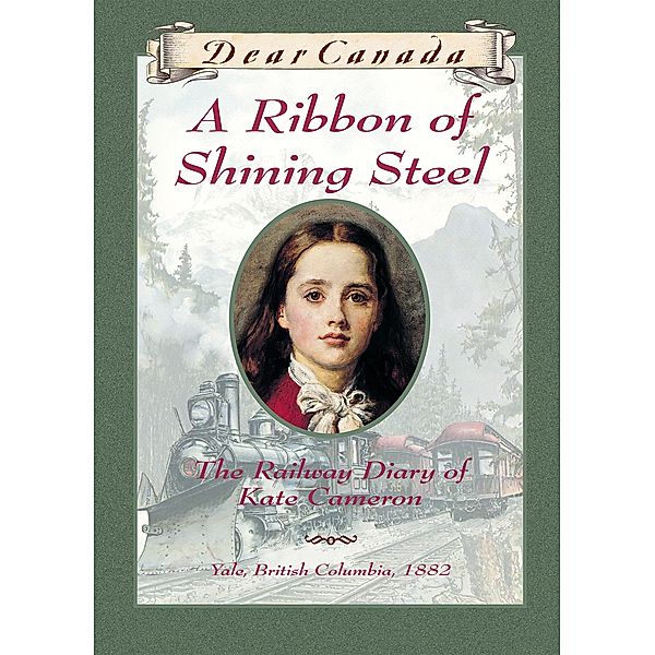 Dear Canada: A Ribbon of Shining Steel, Julie Lawson