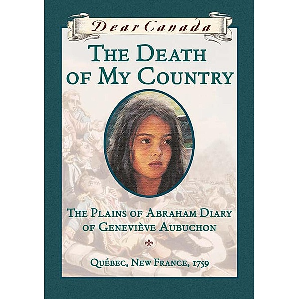 Dear Canada: The Death of My Country, Maxine Trottier
