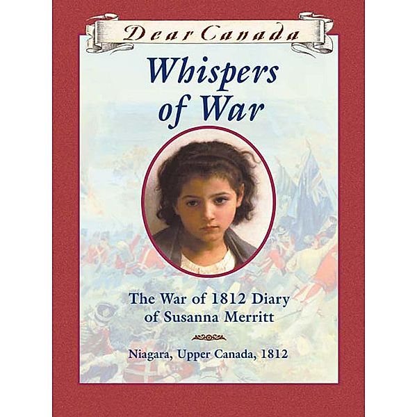 Dear Canada: Whispers of War, Kit Pearson