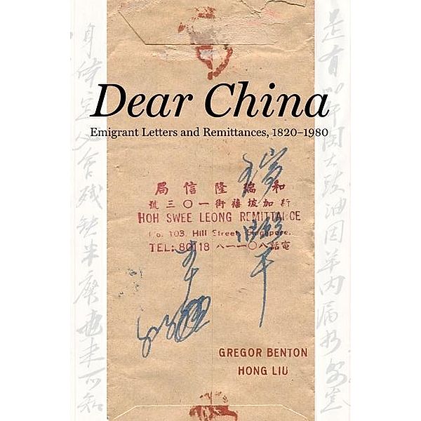 Dear China, Gregor Benton, Hong Liu