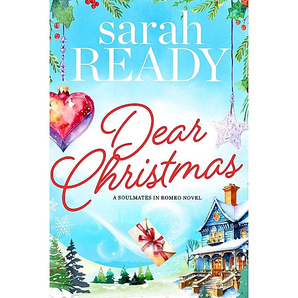 Dear Christmas, Sarah Ready