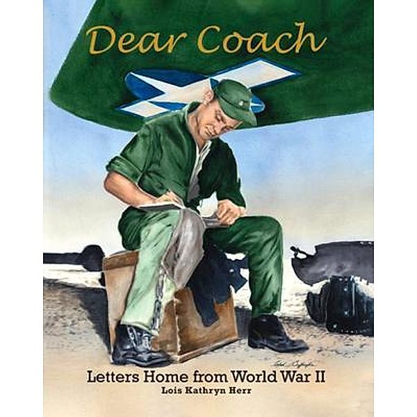 Dear Coach, Lois Kathryn Herr