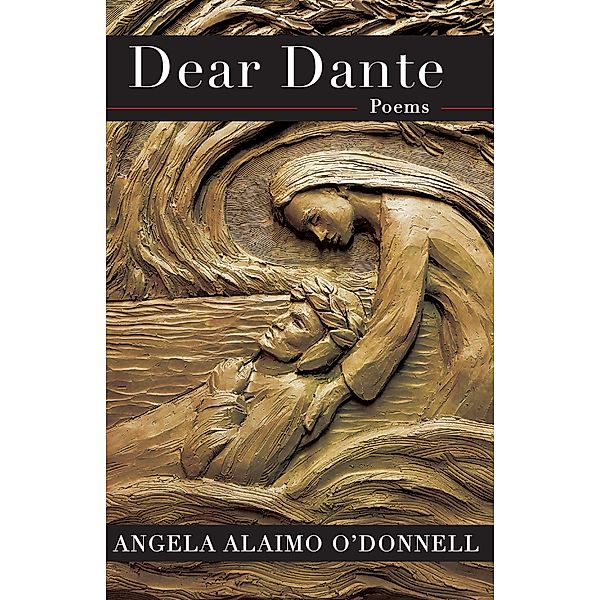 Dear Dante, Angela Alaimo O'Donnell