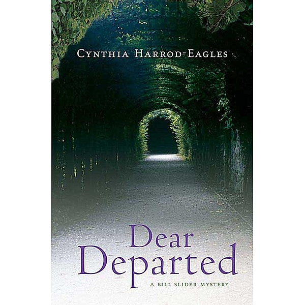 Dear Departed / Bill Slider Mysteries Bd.10, Cynthia Harrod-eagles