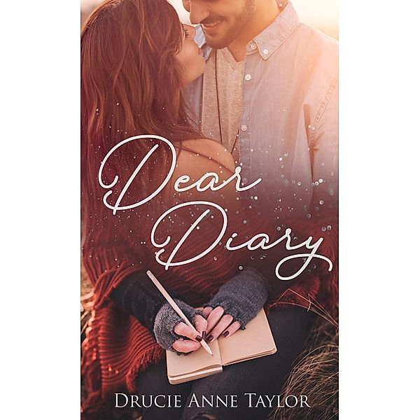 Dear Diary, Drucie Anne Taylor