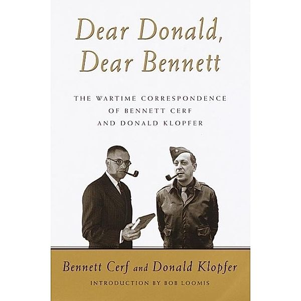 Dear Donald, Dear Bennett, Bennett Cerf, Donald Klopfer