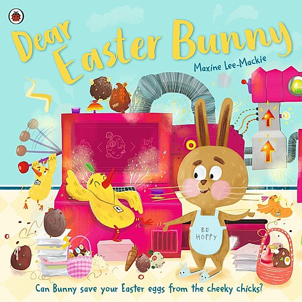 Dear Easter Bunny, Maxine Lee-Mackie