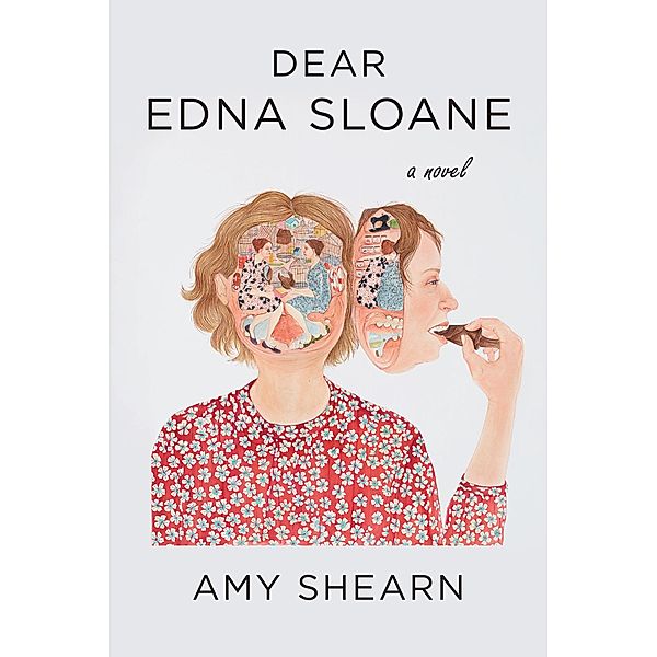 Dear Edna Sloane, Amy Shearn