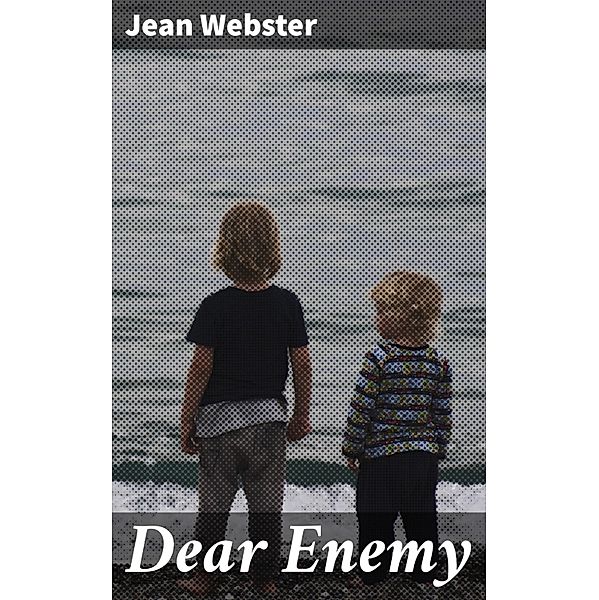 Dear Enemy, Jean Webster