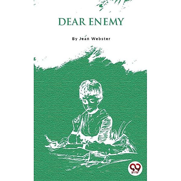 Dear Enemy, Jean Webster