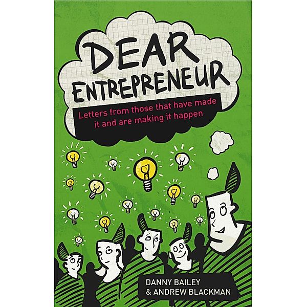 Dear Entrepreneur, Danny Bailey, Andrew Blackman