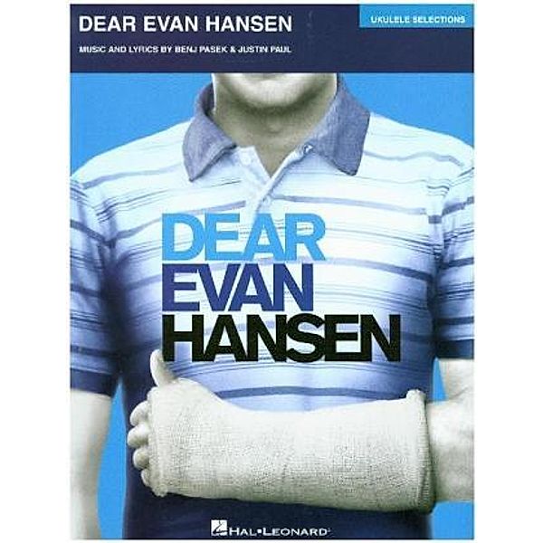 Dear Evan Hansen: Ukulele Selections (Ukulele Book), Benj Pasek, Justin Paul