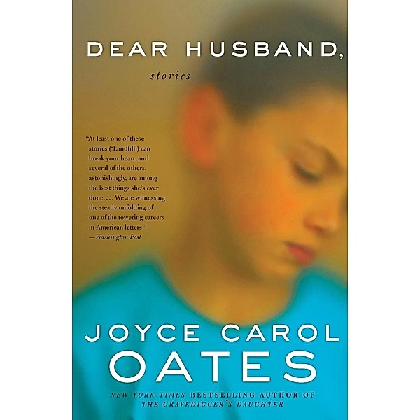 Dear Husband,, Joyce Carol Oates