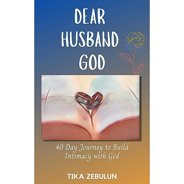 Dear Husband God, Tika Zebulun