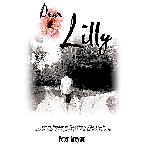 Dear Lilly, Peter Greyson