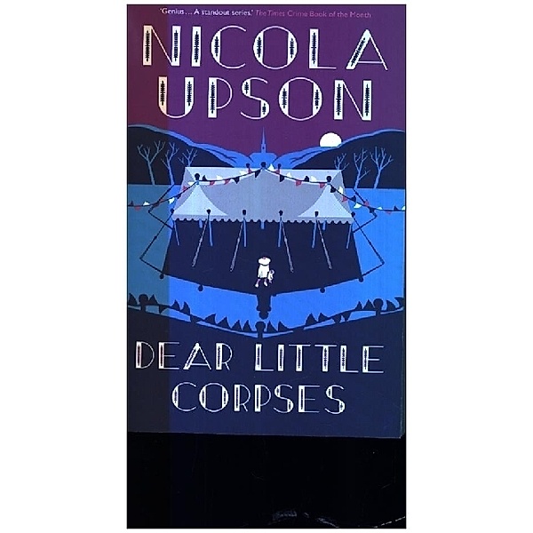 Dear Little Corpses, Nicola Upson
