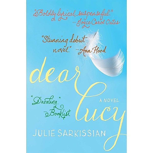 Dear Lucy, Julie Sarkissian