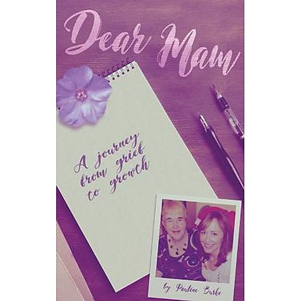 Dear Mam, Pauline Burke