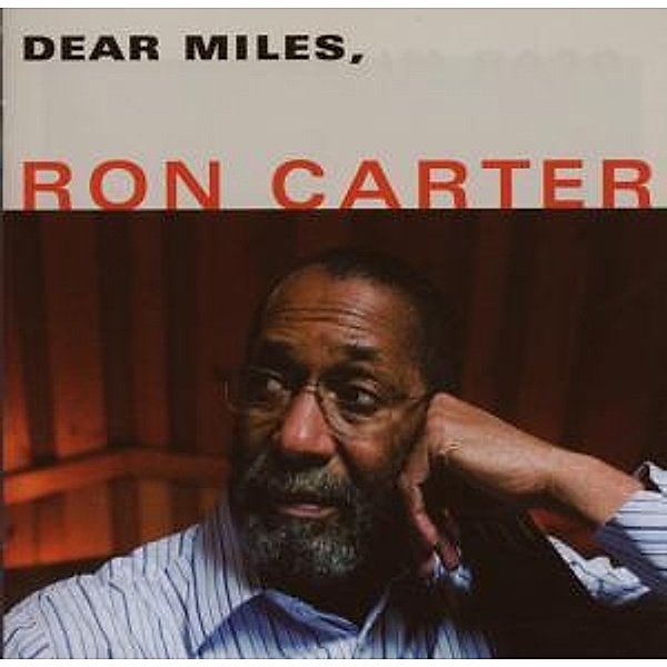 Dear Miles (Intl.Version), Ron Carter