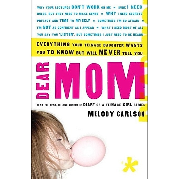 Dear Mom, Melody Carlson