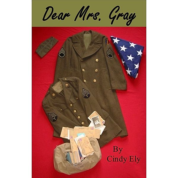 Dear Mrs. Gray, Cindy Ely